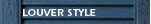 Louver Style